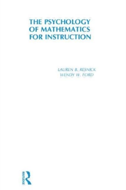 The Psychology of Mathematics for Instruction