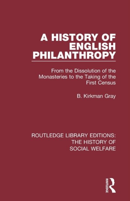 A History of English Philanthropy