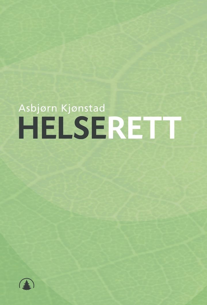 Helserett - pasienters og helsearbeideres rettsstilling