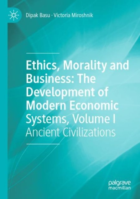 Ethics, Morality and Business