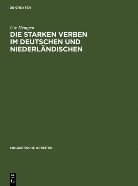 Die starken Verben im Deutschen und Niederlandischen
