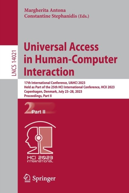 Universal Access in Human-Computer Interaction