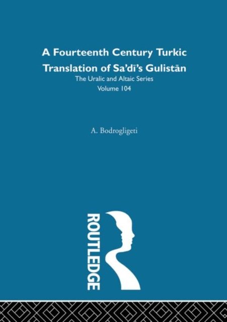 Sayf-i Sarayi''s Gulistan Bi''t Turki