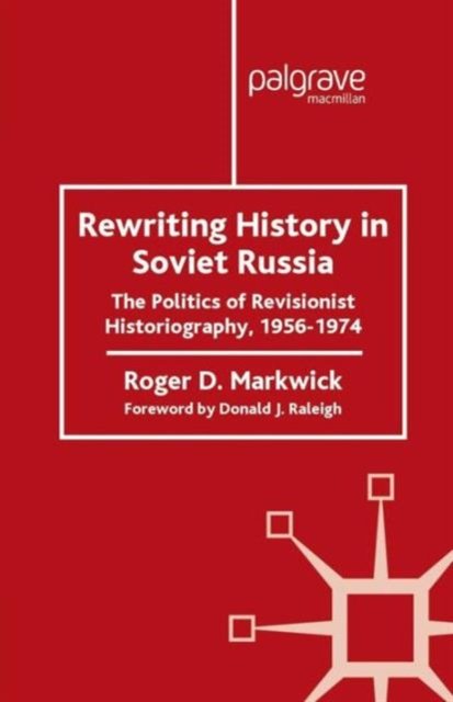 Rewriting History in Soviet Russia