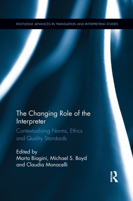 The Changing Role of the Interpreter
