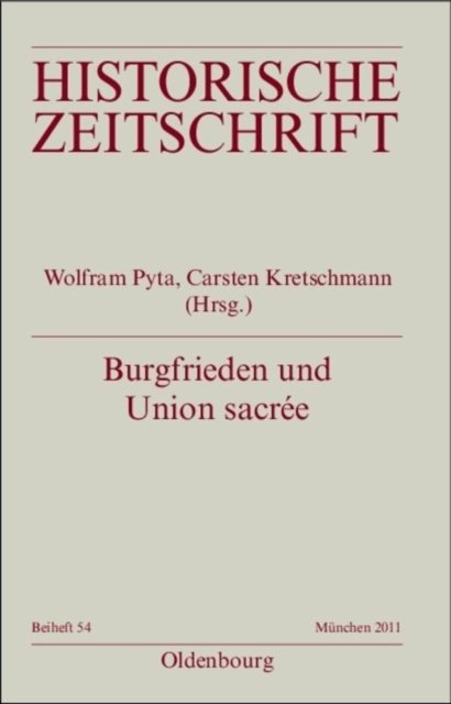 Burgfrieden und Union sacree