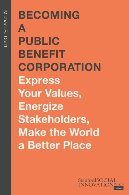 Becoming a Public Benefit Corporation