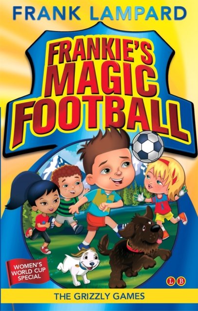 Frankie''s Magic Football: The Grizzly Games