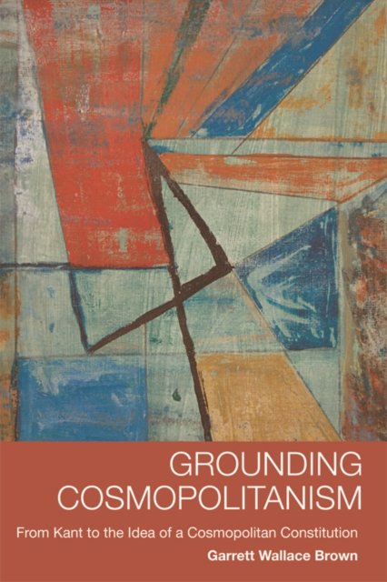 Grounding Cosmopolitanism