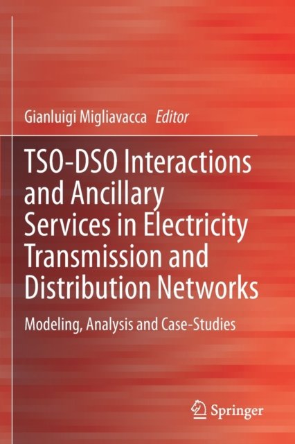 TSO-DSO Interactions and Ancillary Services in Electricity Transmission and Distribution Networks