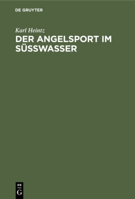 Der Angelsport Im Susswasser