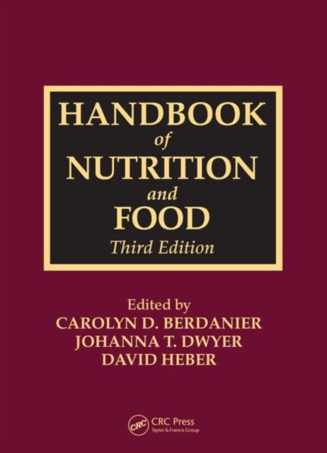 Handbook of Nutrition and Food