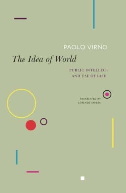 The Idea of World – Public Intellect and Use of Life
