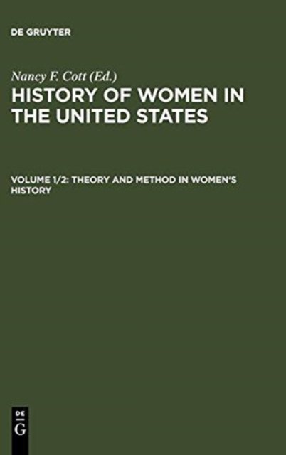 Theory and Method in Women''s History
