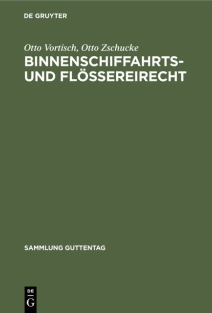 Binnenschiffahrts- Und Floßereirecht