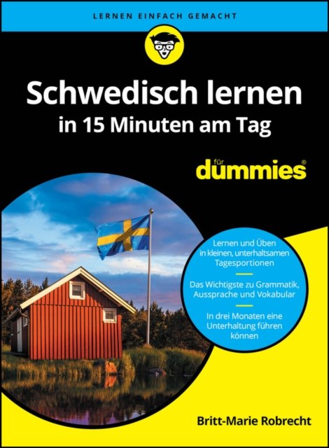 Schwedisch lernen in 15 Minuten am Tag fur Dummies