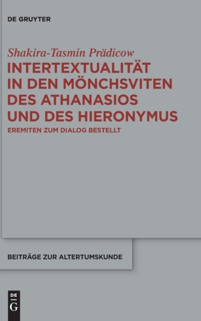Intertextualitat in den Monchsviten des Athanasios und des Hieronymus
