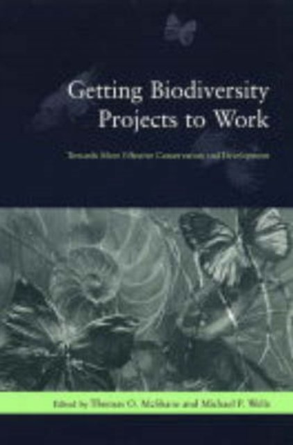 Getting Biodiversity Projects to Work