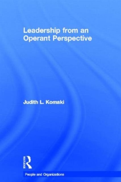 Leadership from an Operant Perspective