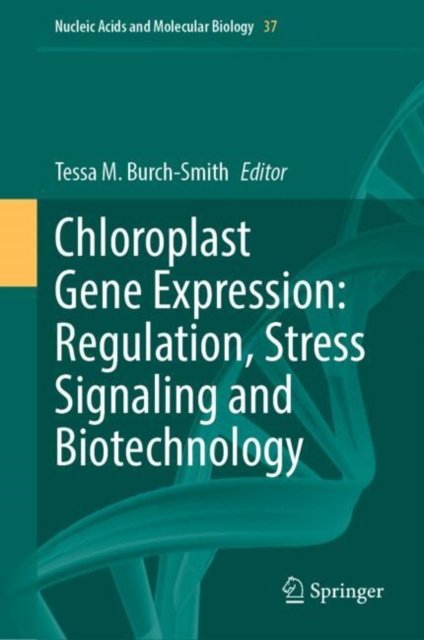Chloroplast Gene Expression
