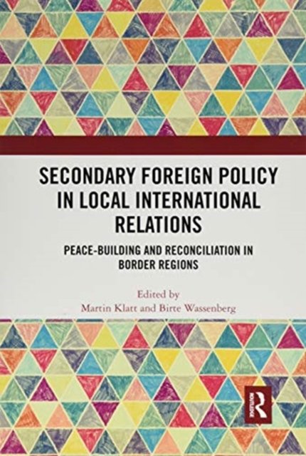 Secondary Foreign Policy in Local International Relations