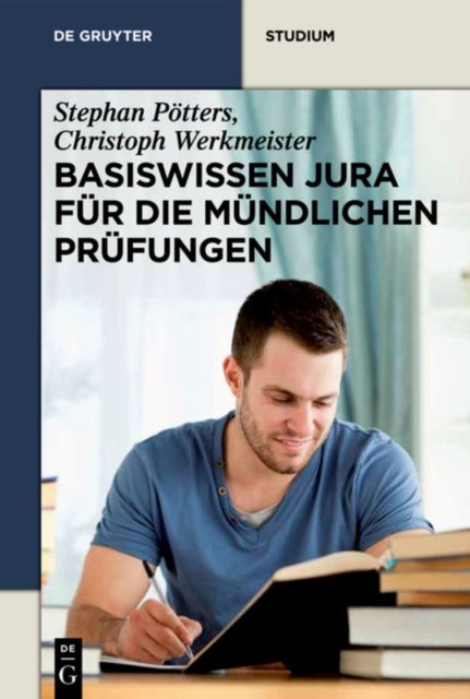 Basiswissen Jura Fur Die Mundlichen Prufungen