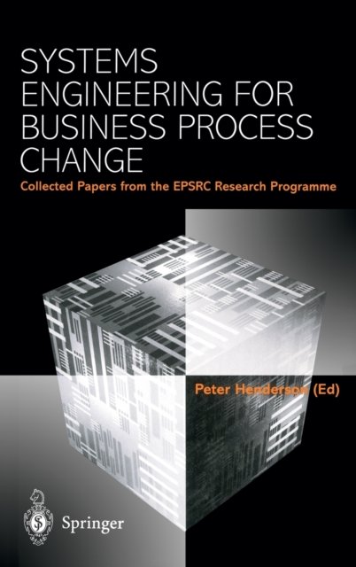 Systems Engineering for Business Process Change