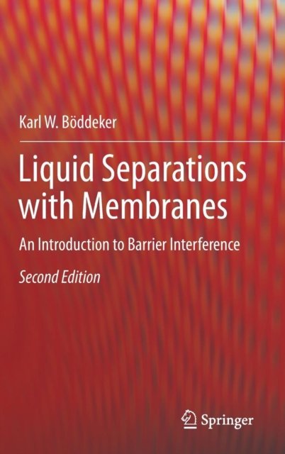 Liquid Separations with Membranes