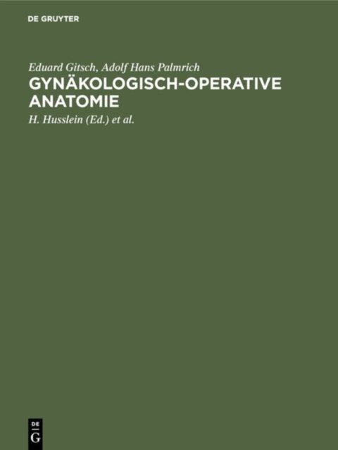 Gynakologisch-operative Anatomie