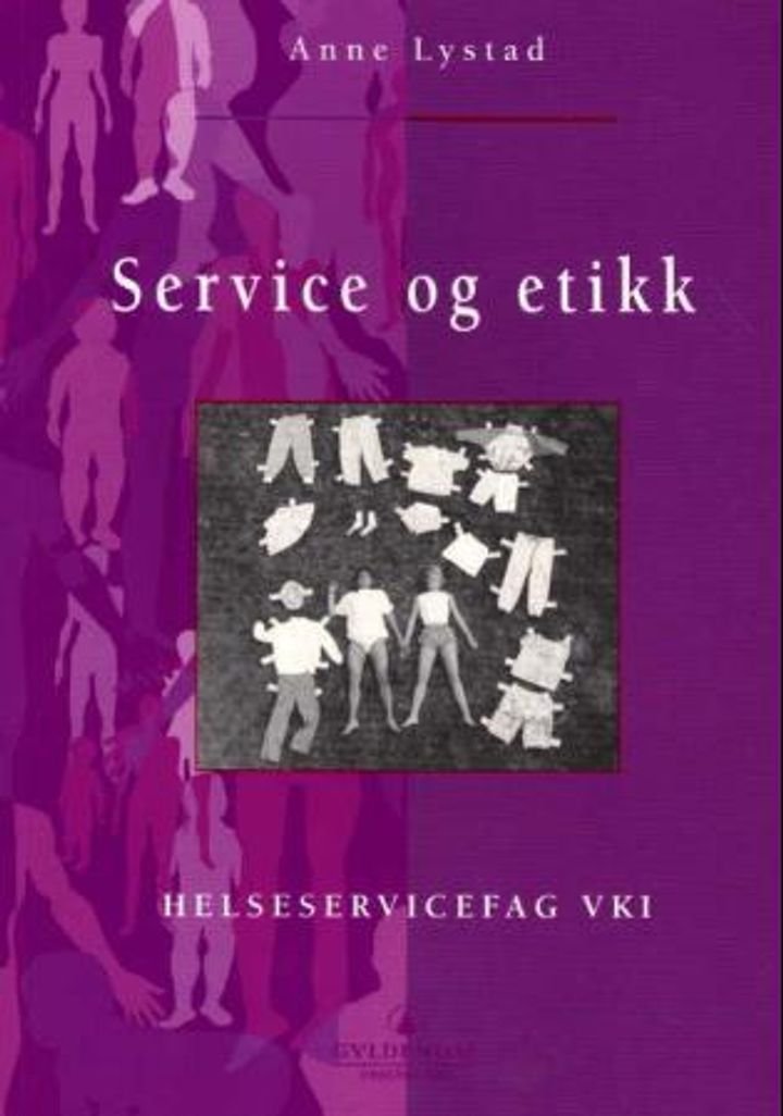 Service og etikk - helseservicefag VK1