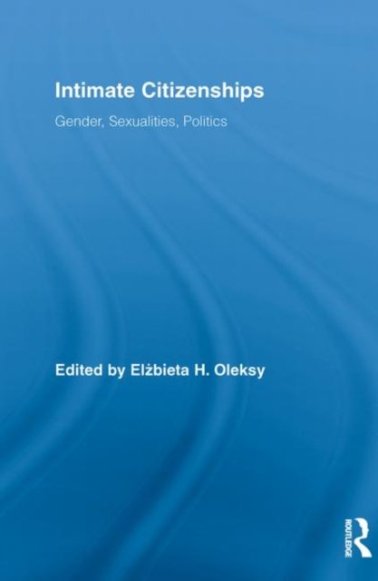 Intimate Citizenships