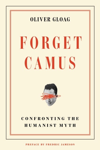 Forget Camus