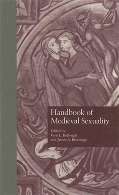 Handbook of Medieval Sexuality