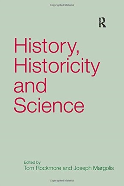 History, Historicity and Science
