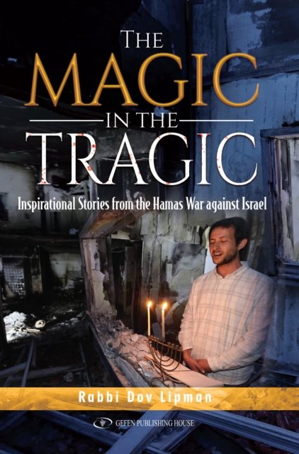 The Magic in the Tragic