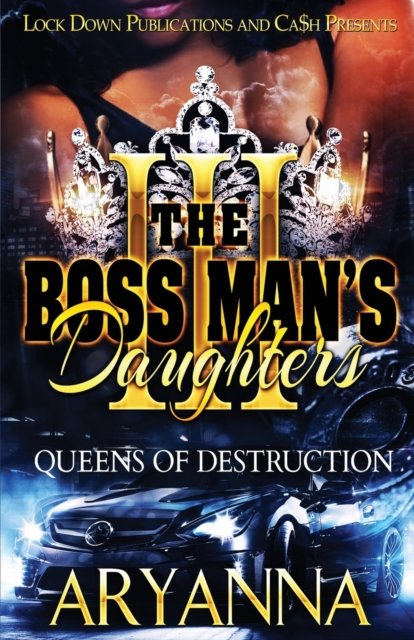 THE BOSS MAN''S DAUGHTERS 3