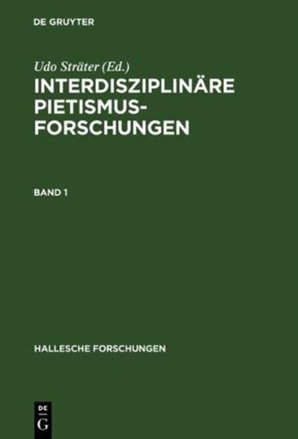 Interdisziplinare Pietismusforschungen