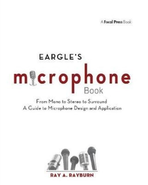 Eargle''s The Microphone Book