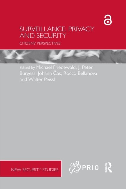 Surveillance, Privacy and Security