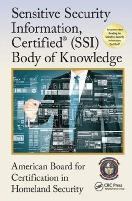 Sensitive Security Information, Certified Ssi Body of Knowledge
