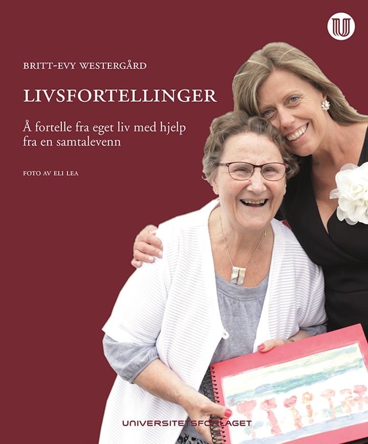 Livsfortellinger - å fortelle fra eget liv med hjelp fra en samtalevenn