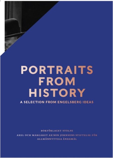 Portraits: The Forgotten Individuals Who Shaped History