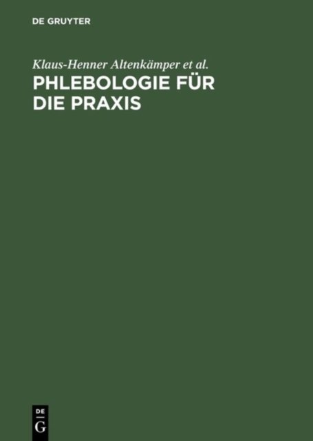 Phlebologie Fur Die PRAXIS