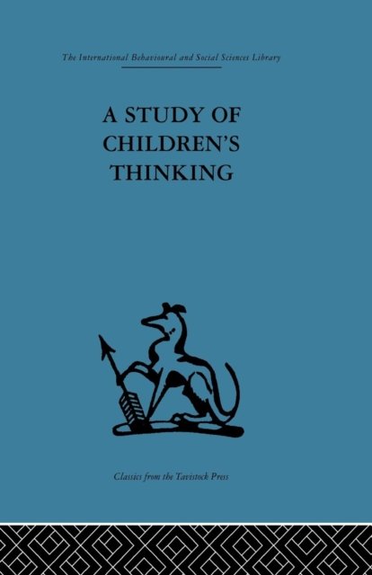 A Study of Children''s Thinking