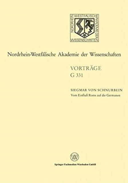 Vom Einflu Roms auf die Germanen