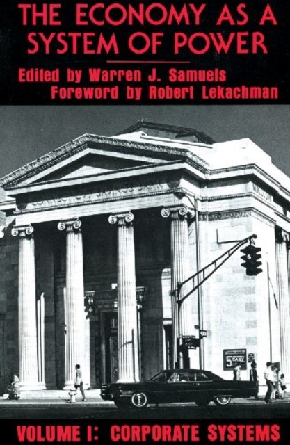 The Economy as a System of Power