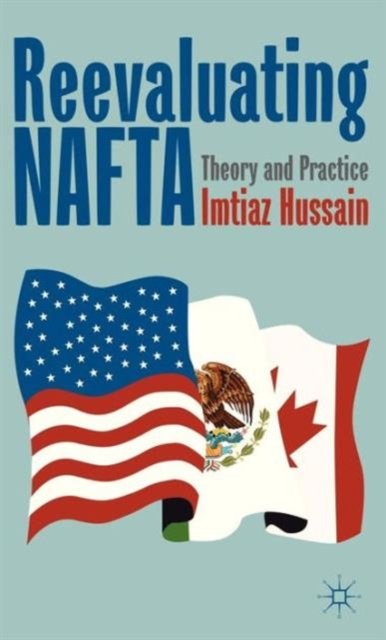 Reevaluating NAFTA