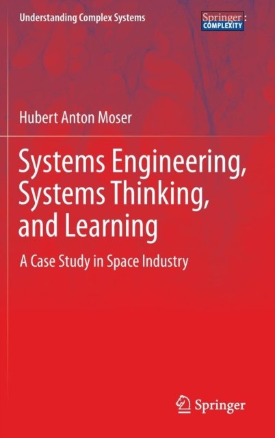 Systems Engineering, Systems Thinking, and Learning