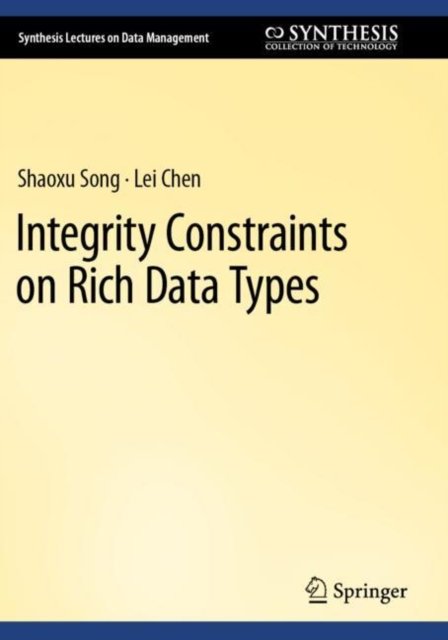 Integrity Constraints on Rich Data Types