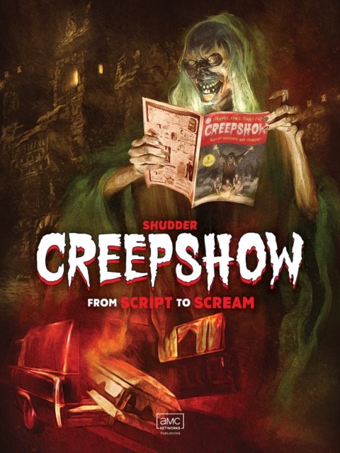 Shudder''s Creepshow: From Script to Scream
